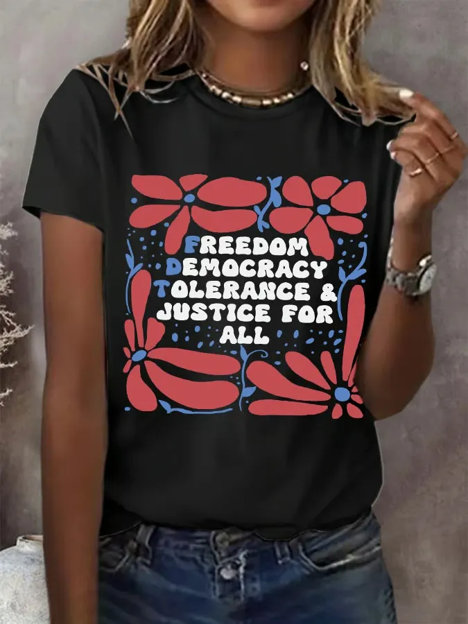Women'S Freedom Democracy Tolerance And Justice For All Print Round Neck T-Shirt