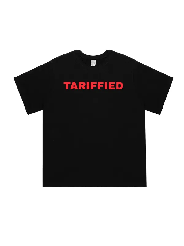 Tariffied Tariff Terrified T-Shirt