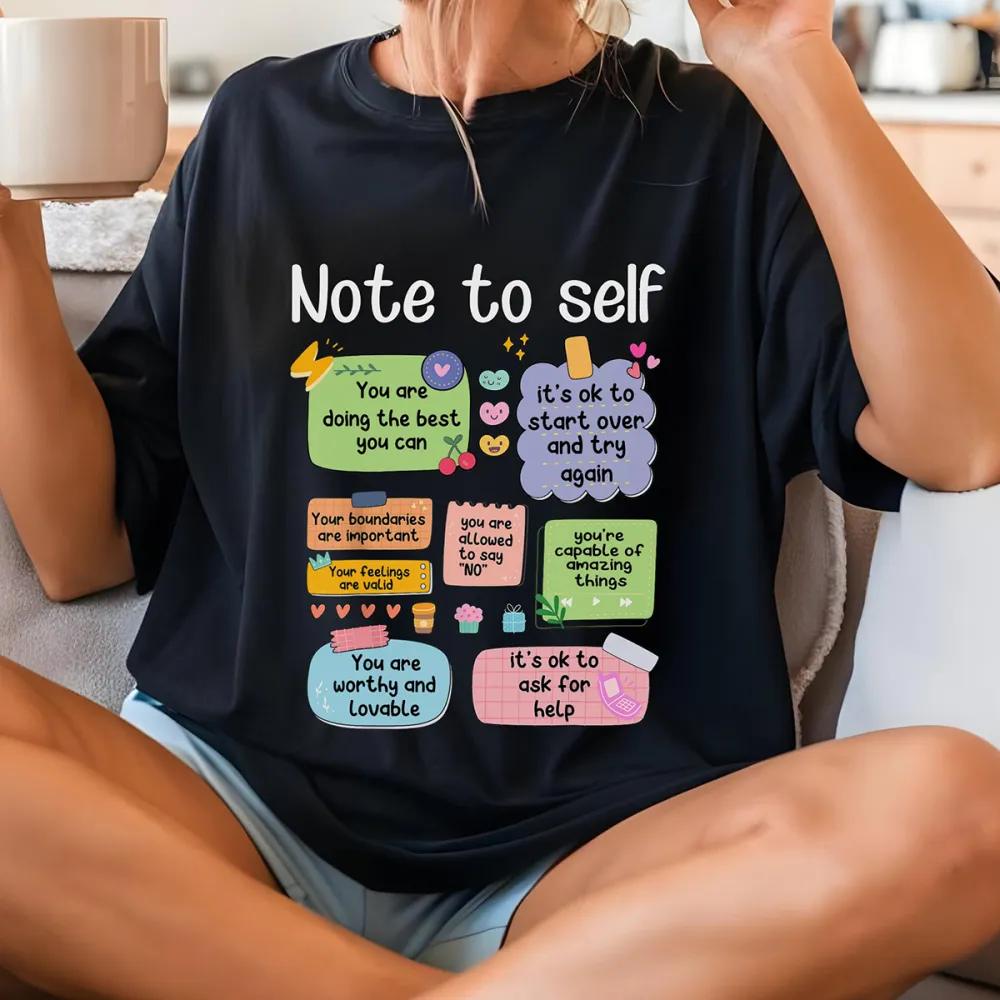 Mental Health Note To Self Print Round Neck Short Sleeve T-Shirt