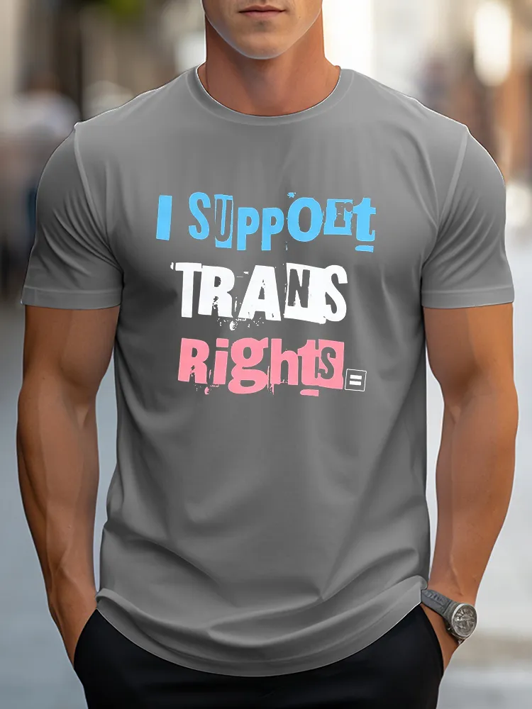 I Support Trans Rights T-Shirt Pure Cotton Round-Neck Short-Sleeved Shirt