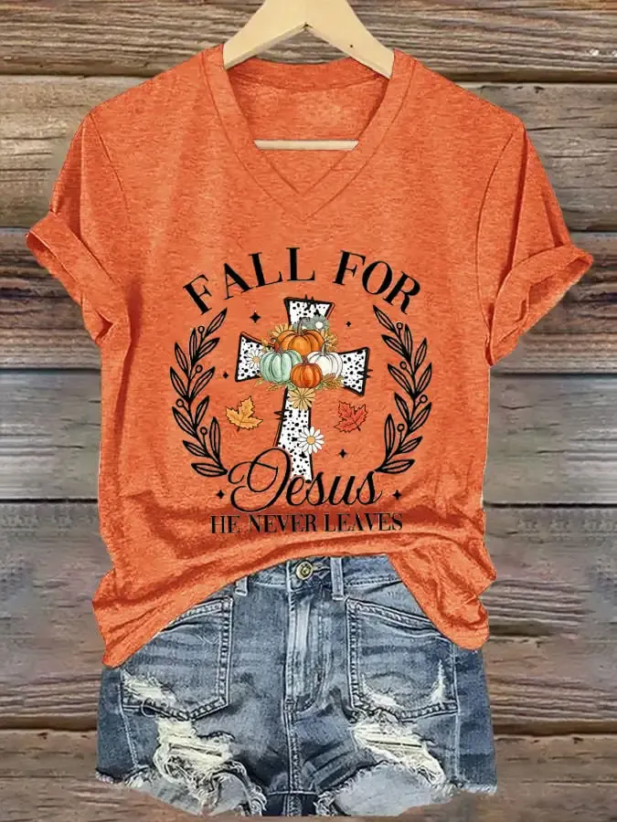 Women's Fall For Jesus He Never Leaves  Print T-Shirt