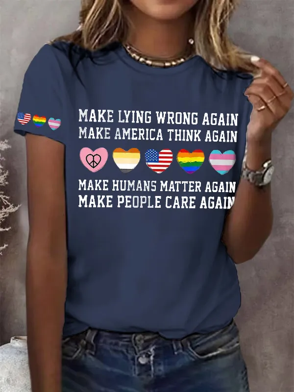 Women'S T-Shirt Retro Make Lying Wrong Again Make America Think Again Make Humans Matter Again Make People Care Again Print T-Shirt