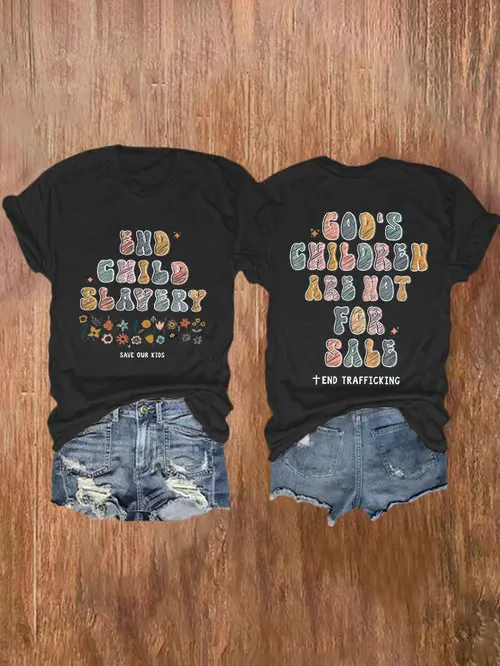 Women'S T-Shirts God'S Children Are Not For Sale, Save Our Children, End The Sale Of Cotton Short Sleeves