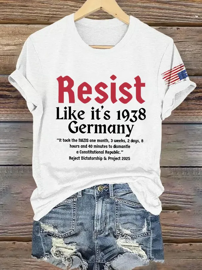 Women'S T-Shirt It Took The Nazis One Month, Three Weeks, Two Days, Eight Hours And 40 Minutes To Dismantle A Constitutional Republic Print T-Shirt