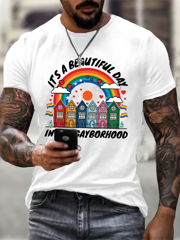 Men'S It'S A Beautiful Day In The Gayborhood T-Shirt