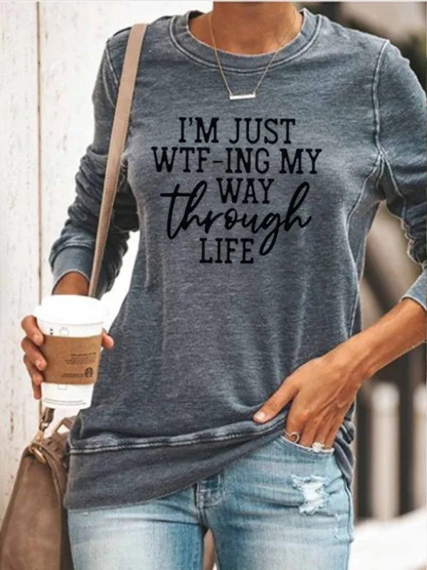 Women's WTFing My Way Through Life casual round neck T-shirt