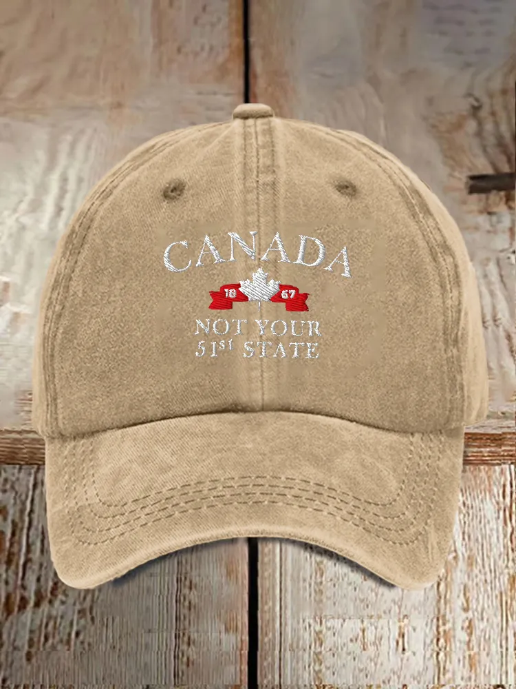 Canada Not Your 51'St State Printed Baseball Caps