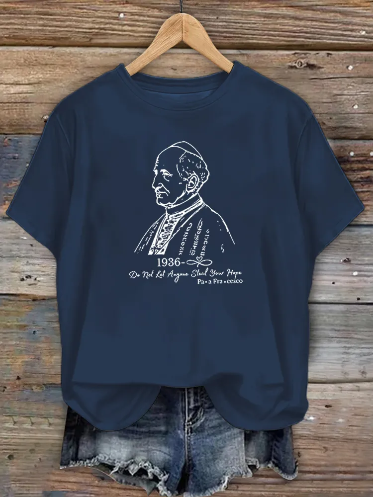 Women's Do Not Let Anyone Steal Your Hope Print Short Sleeve Round Neck Cotton T-Shirt