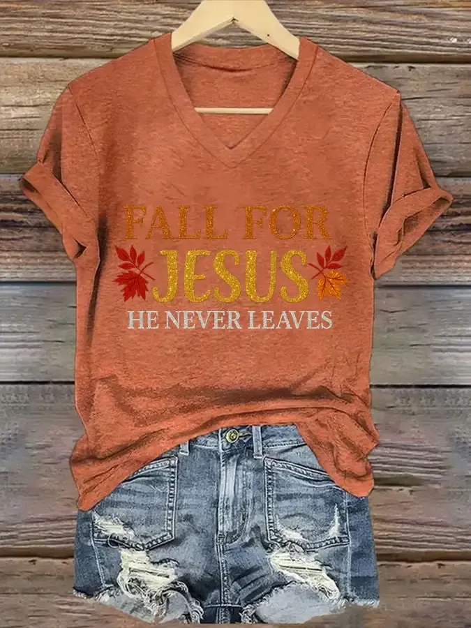 Women's Fall For Jesus He Never Leaves  T-Shirt
