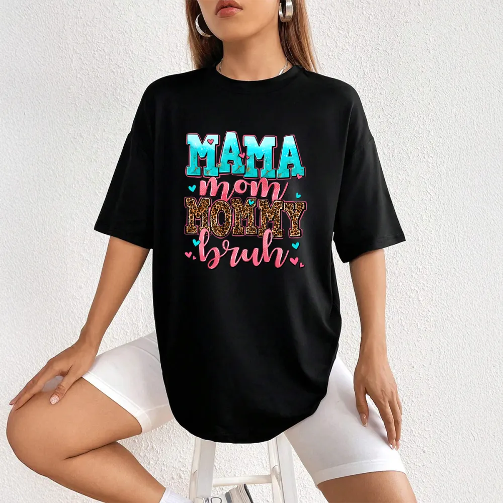 Mama Mom Mommy Bruh Print Round Neck Short Sleeve T-Shirt
