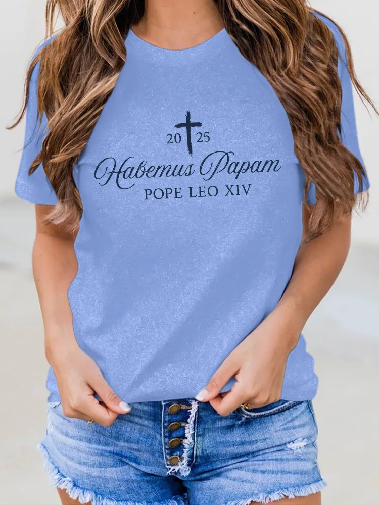 Women'S 2025 Habemus Papam Pope Leo Xiv Round-Neck Short-Sleeved T-Shirt