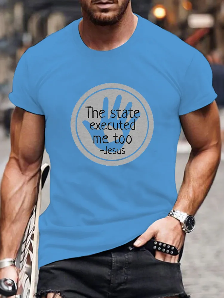 Men'S The State Executed Me Too Short Sleeve Round Neck Pure Cotton T-Shirt