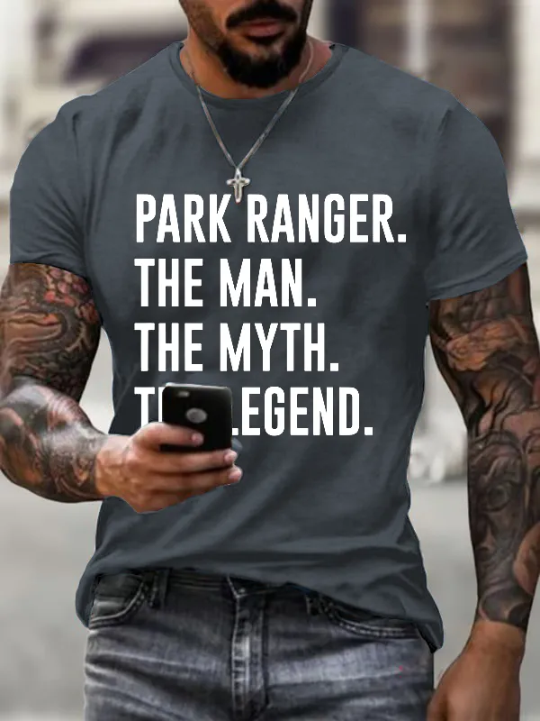 Men'S T-Shirt Men'S Park Ranger. The Man. The Myth. The Legend. Printed Casual T-Shirt