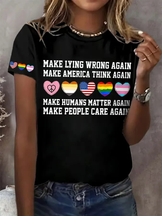 Women'S T-Shirt Retro Make Lying Wrong Again Make America Think Again Make Humans Matter Again Make People Care Again Print T-Shirt