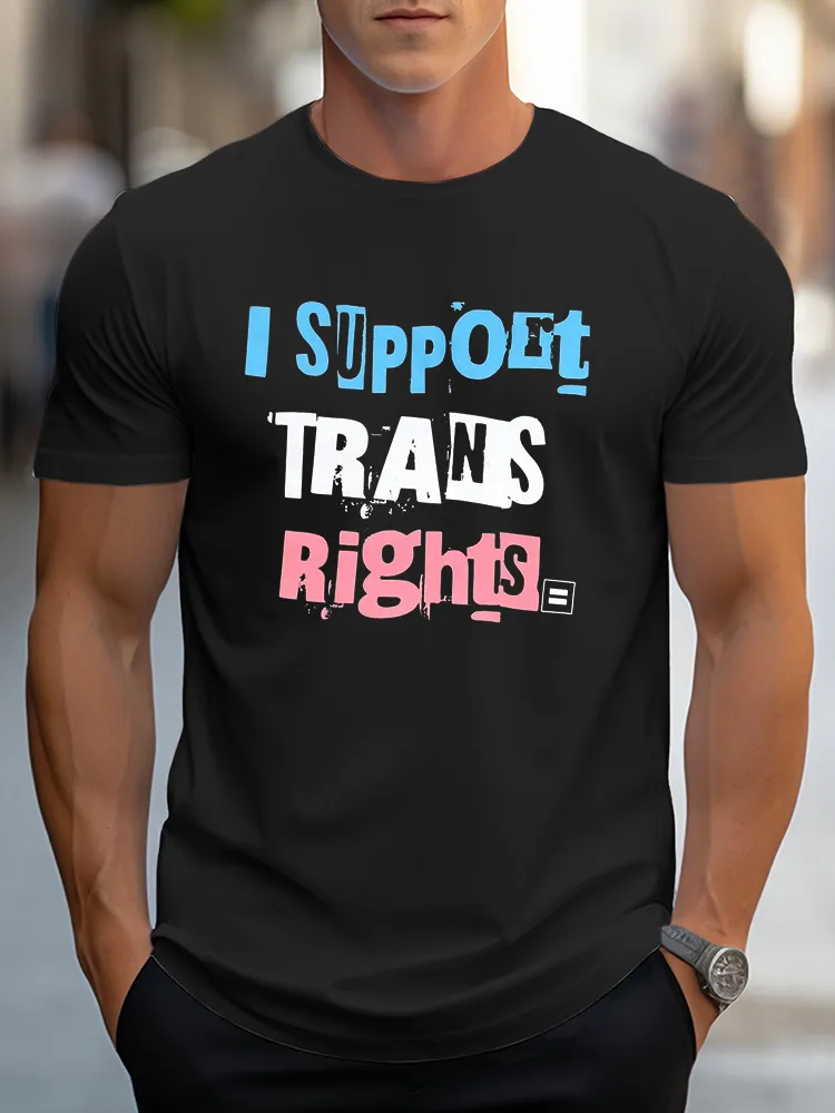 I Support Trans Rights T-Shirt Pure Cotton Round-Neck Short-Sleeved Shirt