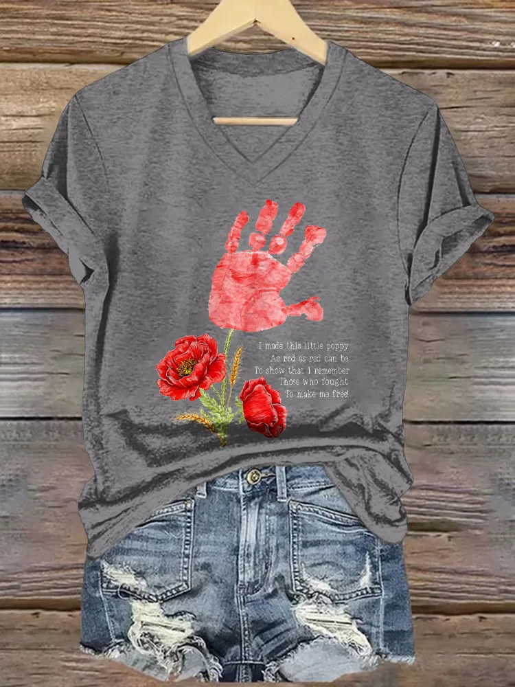 Women'S I Made This Little Poppy As Red As Red Can Be To Show That L Remember Those Who Fought To Make Me Free! T-Shirt