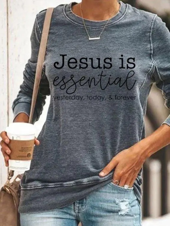 (Clearance Sale⚡) Jesus Is Essential Ysterday Today Forever Printed Casual Long Sleeve T-Shirt