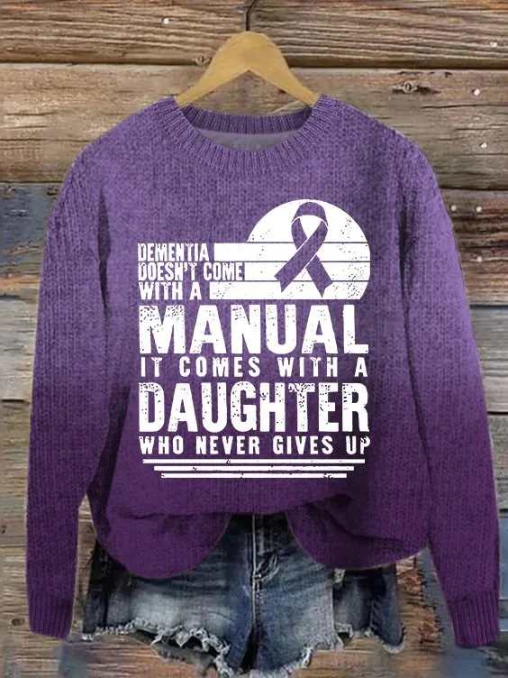 Women's Dementia Doesn't Come With A Manual Dementia Warrior Support Alzheimer's Awareness Print Simple Sweater