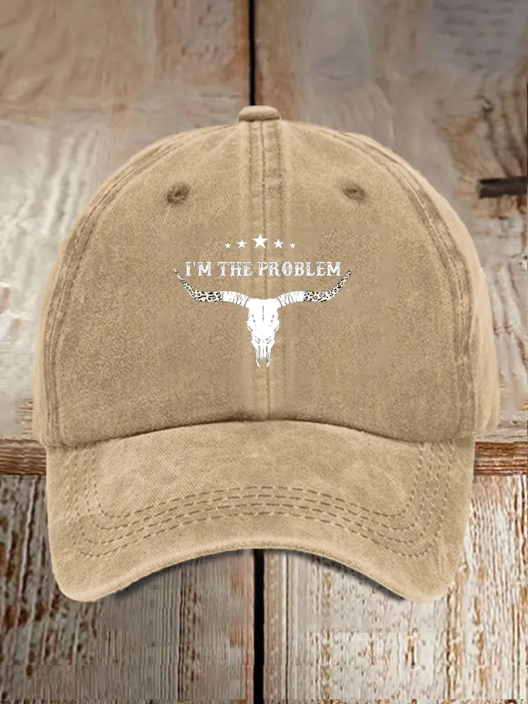 I'M The Problem Baseball Caps