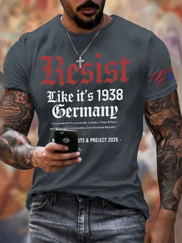 Men'S T-Shirt It Took The Nazis In 1938 One Month, Three Weeks, Two Days, Eight Hours And 40 Minutes To Destroy A Constitutional Republic