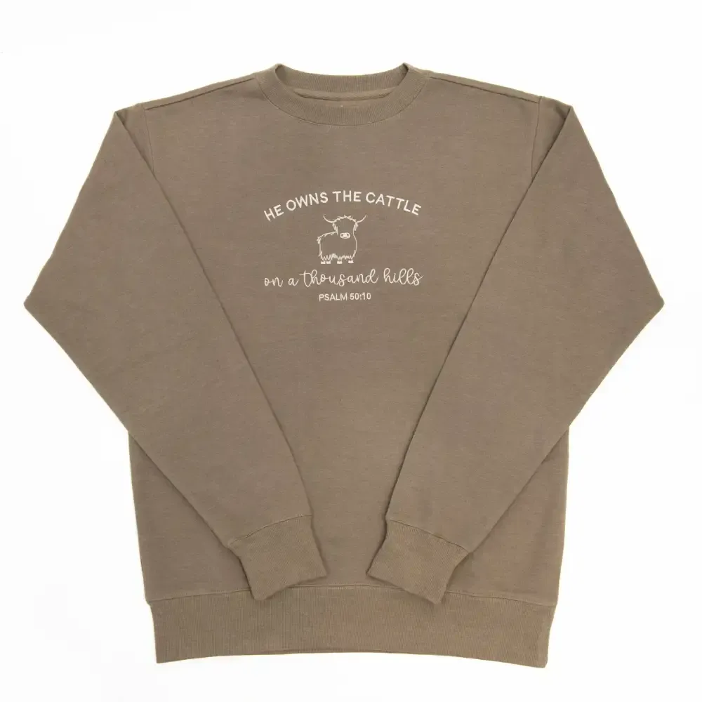 He Owns the Cattle Sweatshirt