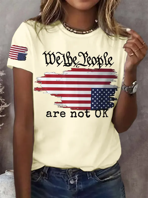 Women'S T-Shirt Retro We The People Are Not Ok Print T-Shirt