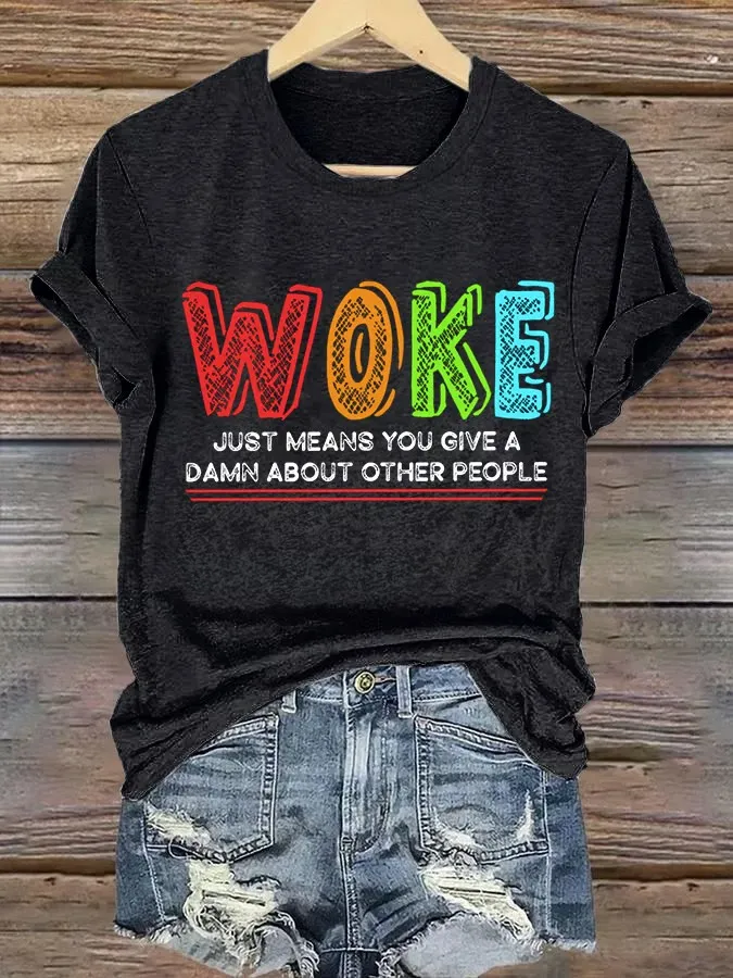 Retro Woke Just Means Give A Damn About Other People Print T-Shirt