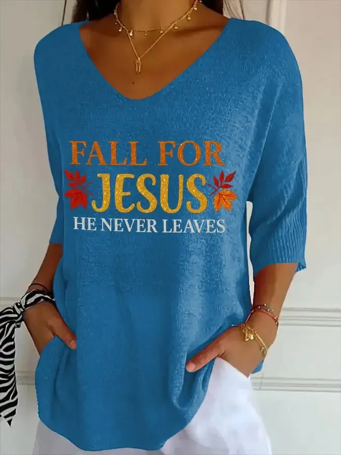 Women's Fall For Jesus He Never Leaves T-Shirt