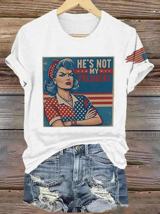 Women’S Retro He'S Not My President Print T-Shirt